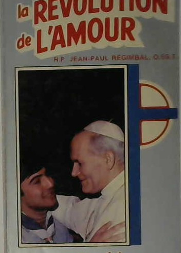 La révolution de l'amour