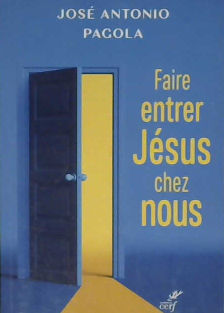Faire entrer Jésus chez nous