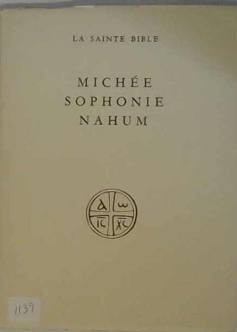 Michée, Sophonie, Nahum