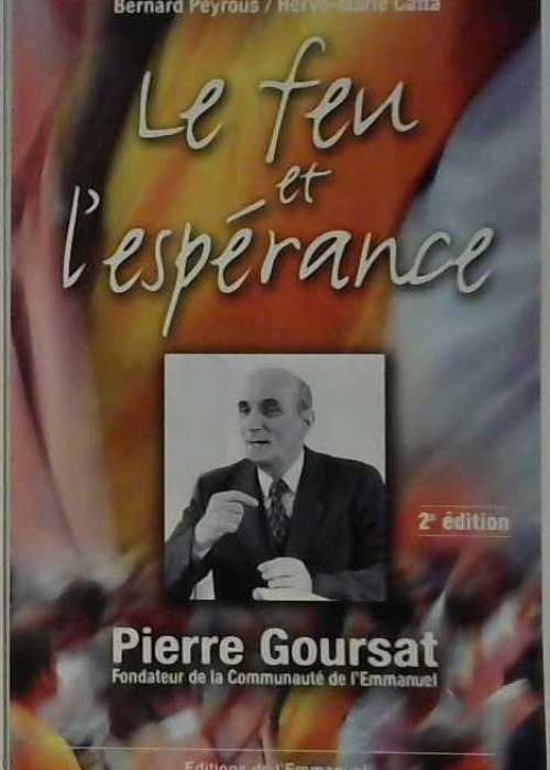 Le feu et l'espérance