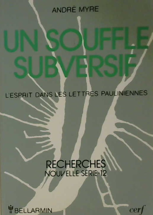 Un souffle subversif