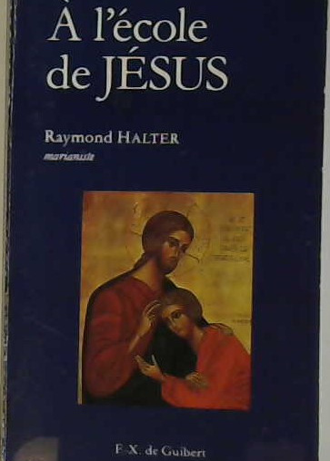 À l'école de Jésus