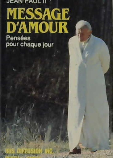 Message d'amour, pensée pour chaque jour