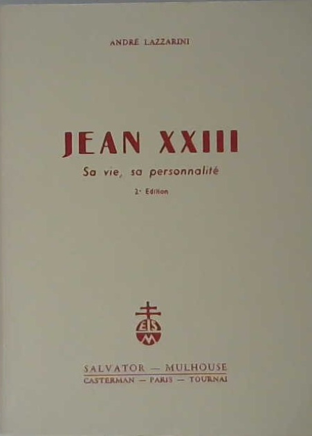 Jean XXIII, sa vie sa personnalité