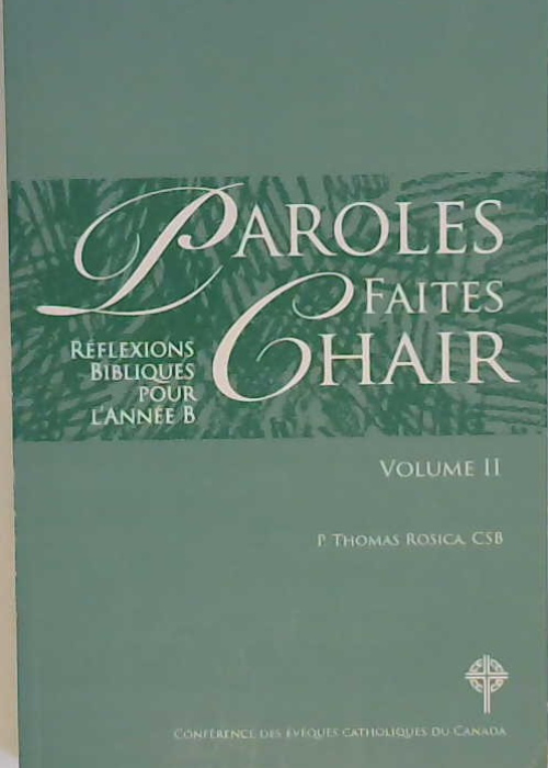 Paroles faites chair vol 2