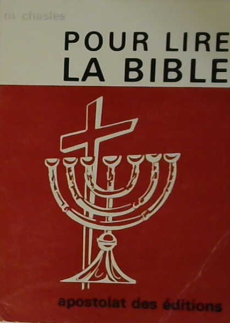 Pour lire la Bible