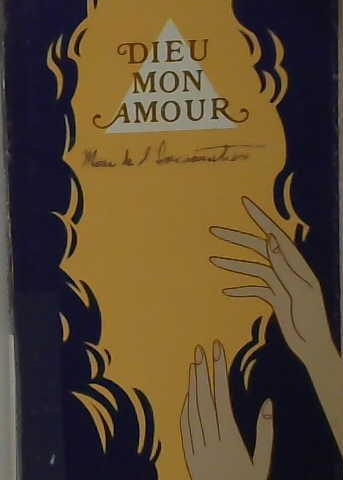 Dieu est Amour, Marie de l'Incarnation