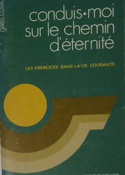 Conduis-moi sur le chemin d'éternité