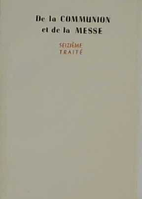 De la communion et de la messe